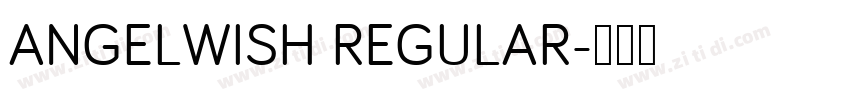 ANGELWISH REGULAR字体转换